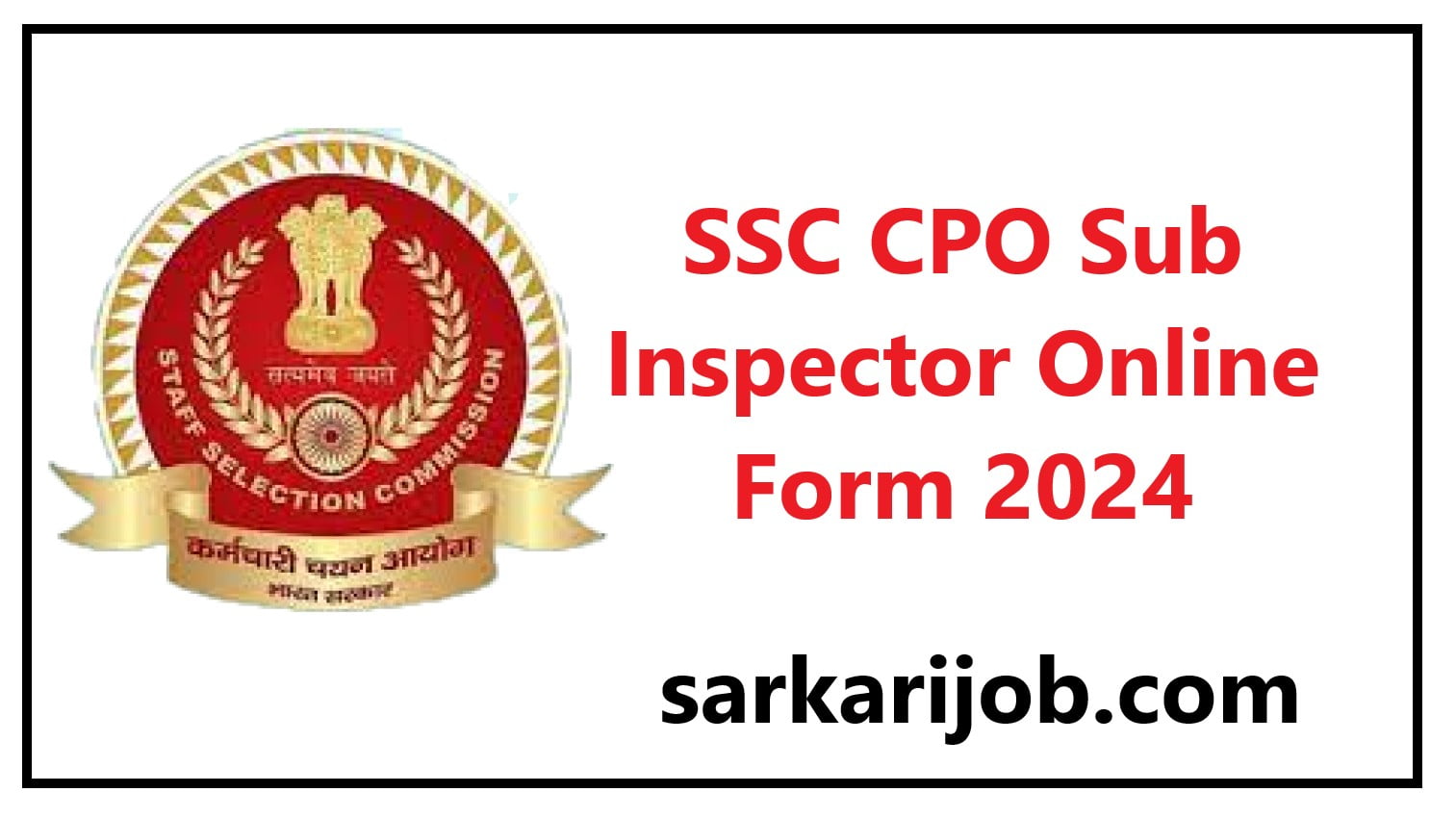 Ssc cpo si 2024 exam notice pdf download Archives Sarkari Job