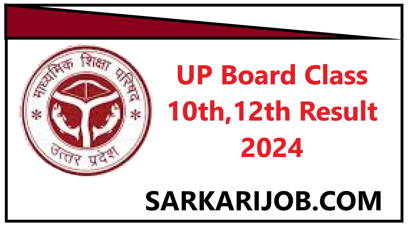 Up board class 10th 12th result 2024 check Archives Sarkari Job