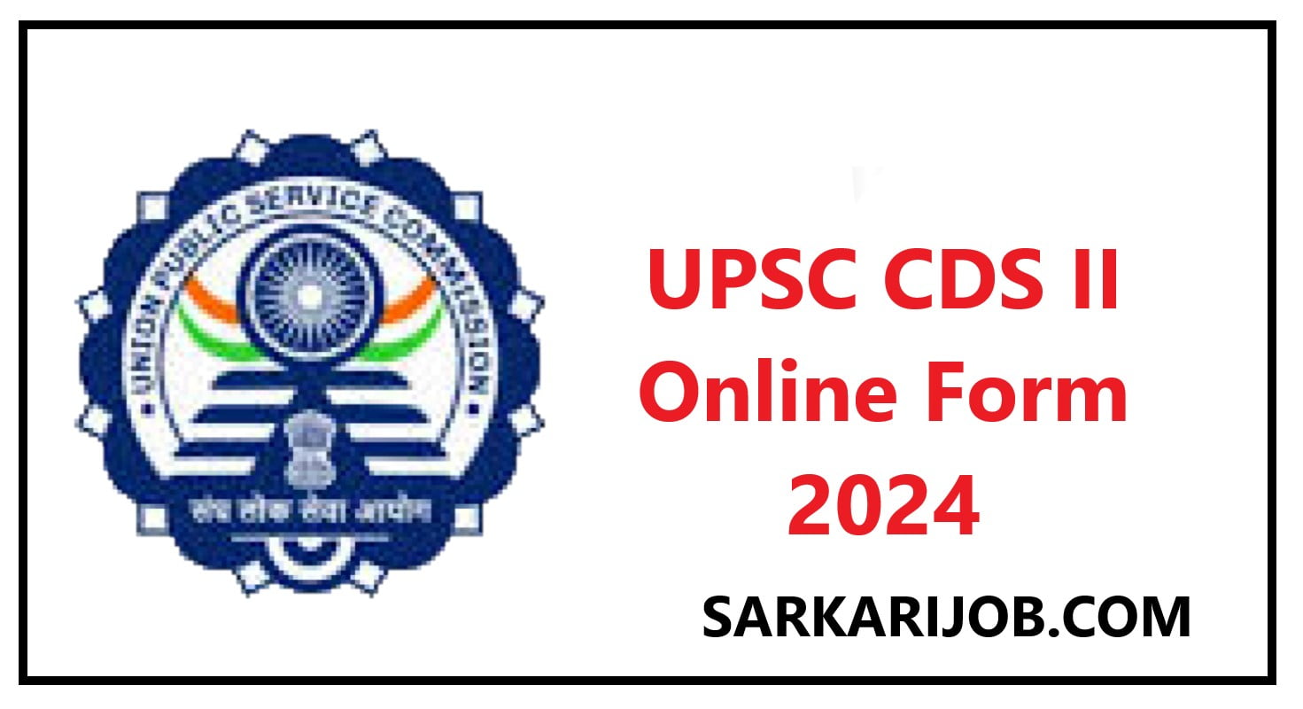 cds 1 2024 application form Archives - Sarkari Job, Sarkari job.com ...